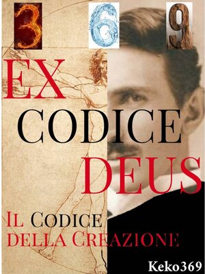 cover image of EX CODICE DEUS il Codice della Creazione